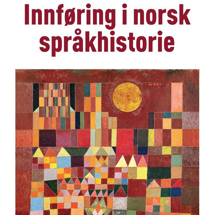 Innføring i norsk språkhistorie