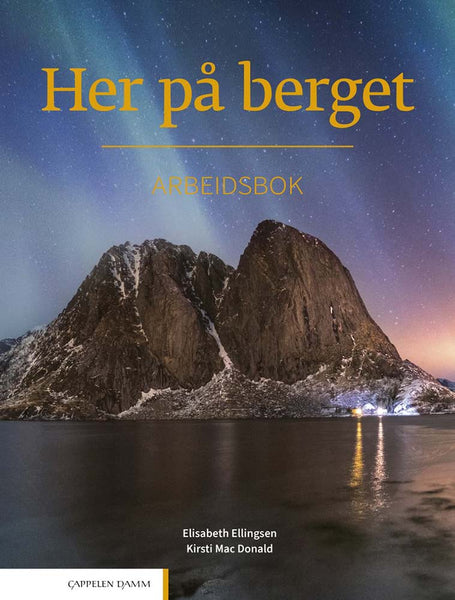 Her på berget. Arbeidsbok : 2024