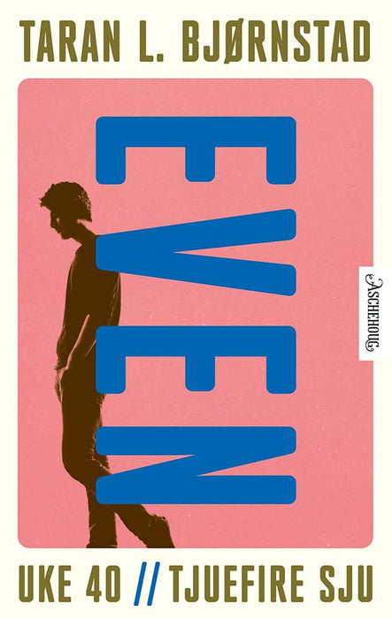 Even – Uke 40. Tjuefire sju