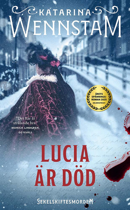 Lucia är död
