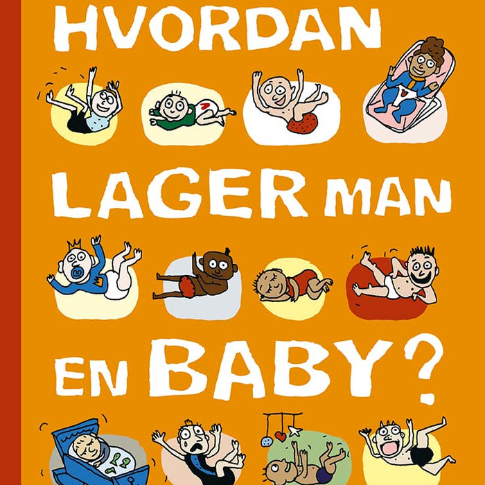 Hvordan lager man en baby