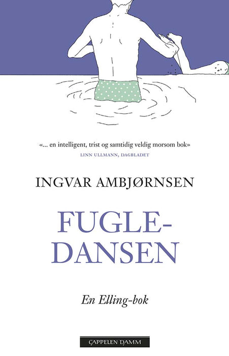Fugledansen (en Elling-bok)