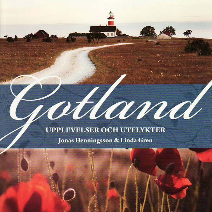 Gotland : upplevelser och utflykter